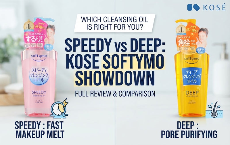 KOSE Softymo Speedy vs Deep Cleansing Oil: What's the Difference and Which One Should You Buy?