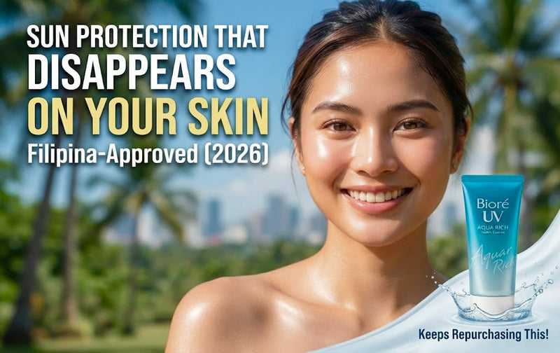 Sun Protection That Disappears on Your Skin: Why Filipinas Keep Repurchasing This Watery SPF50+ Sunscreen (2026)